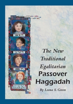 Paperback The New Traditional Egalitarian Haggadah Book