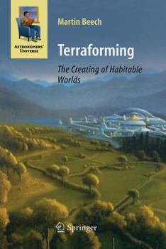 Paperback Terraforming: The Creating of Habitable Worlds Book