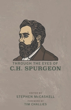 Paperback Through the Eyes of C.H. Spurgeon Book