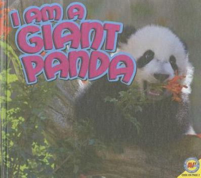 Library Binding I Am a Giant Panda [With Web Access] Book