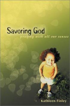 Paperback Savoring God Book