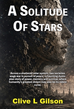 A Solitude Of Stars (Cry Havoc)