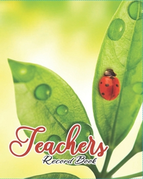 Paperback Teacher Record Book: Weekly and Monthly Teacher Planner Book