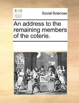 Paperback An address to the remaining members of the coterie. Book