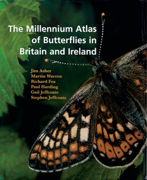 Hardcover The Millennium Atlas of Butterflies in Britain and Ireland Book