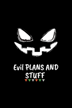 Paperback evil plans and stuff: Lined Journal, Lined Notebook, Gift ideas Notepad Book