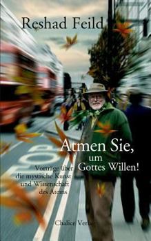 Paperback Atmen Sie, Um Gottes Willen! [German] Book