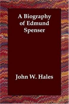 A Biography of Edmund Spenser