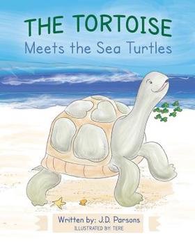 Paperback The Tortoise Meets the Sea Turtles Book