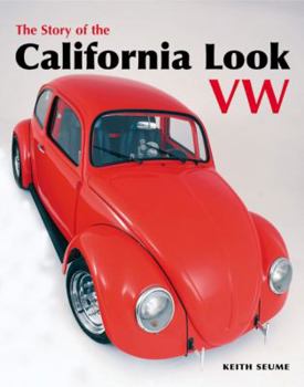 Paperback The Story of the California Look VW Book