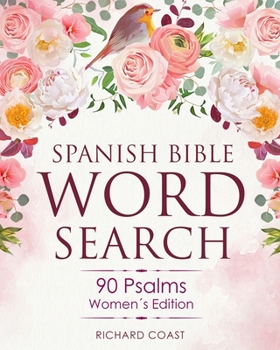 Paperback Spanish Bible Word Search. 90 Psalms. Women's Edition: Large Print Word Find Puzzles. Book