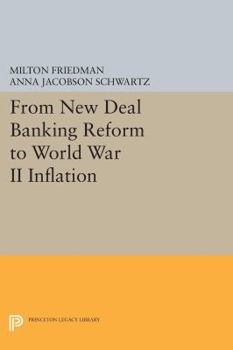 Paperback From New Deal Banking Reform to World War II Inflation Book