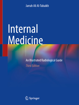 Hardcover Internal Medicine: An Illustrated Radiological Guide Book