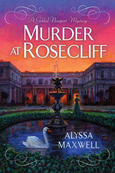Murder at Rosecliff (A Gilded Newport Mystery)