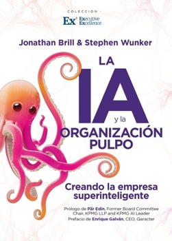 Paperback La Ia Y La Organizacion Pulpo [Spanish] Book