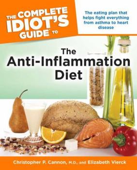 Paperback The Complete Idiot's Guide to the Anti-Inflammation Diet Book