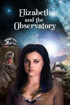 Paperback Elizabeth and the Observatory Book