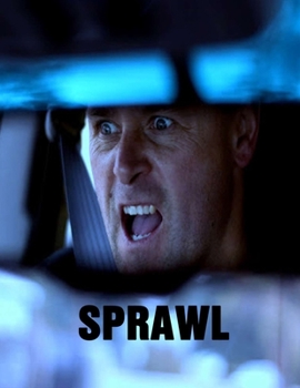 Sprawl: Screenplay