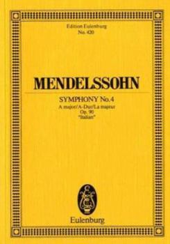 Paperback Symphony No. 4 in a Major, Op. 90 Italian Book