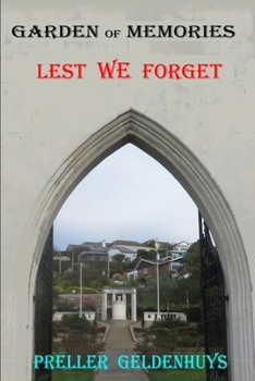 Paperback Garden of Memories: Lest we Forget Book