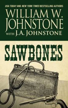 Sawbones - Book #1 of the Sawbones