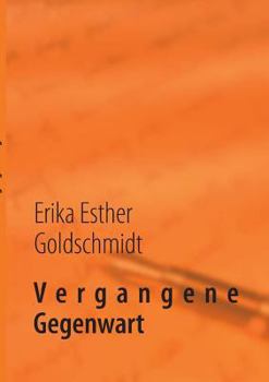 Paperback Vergangene Gegenwart [German] Book