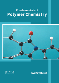 Hardcover Fundamentals of Polymer Chemistry Book