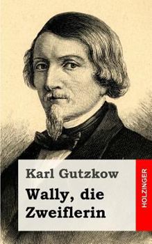 Paperback Wally, die Zweiflerin [German] Book