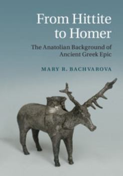 Hardcover From Hittite to Homer Book