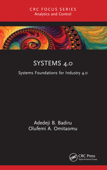 Paperback Systems 4.0: Systems Foundations for Industry 4.0 Book