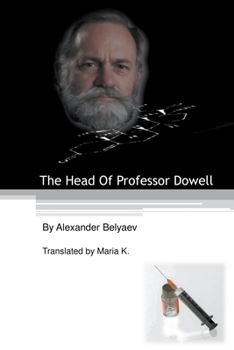 Paperback The Head of Professor Dowell Book