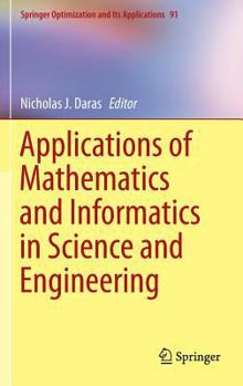 Hardcover Applications of Mathematics and Informatics in Science and Engineering Book