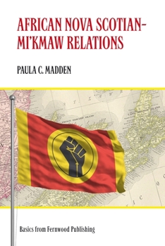 Paperback African Nova Scotian?mi`kmaw Relations Book