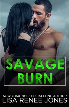 Savage Burn - Book #2 of the Savage