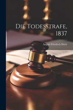 Paperback Die Todesstrafe, 1837 [German] Book