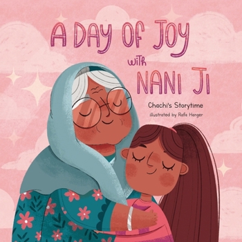 Paperback A Day of Joy with Nani Ji Book