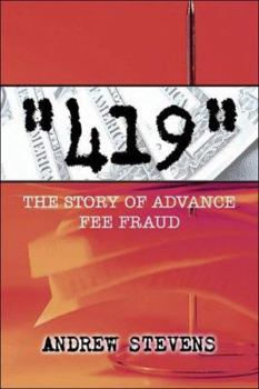 Paperback 419: The Story of Advance Fee Fraud Book