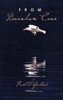 Paperback From Burnham Cove: A Collection of Poems Book