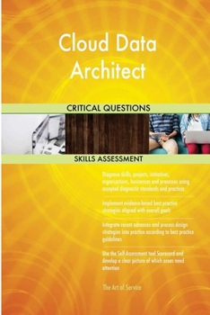 Paperback Cloud Data Architect Critical Questions Skills Assessment Book
