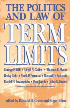 Hardcover The Politics and Law of Term Limits Book