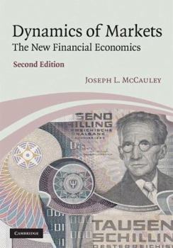 Hardcover Dynamics of Markets: The New Financial Economics Book