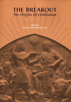 Paperback The Breakout: The Origins of Civilization Book