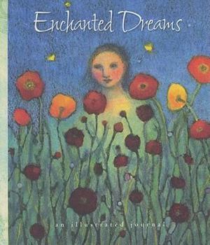 NOT A BOOK: Enchanted Dreams: An Illustrated Journal