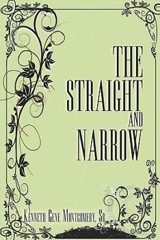 Paperback The Straight and Narrow Book