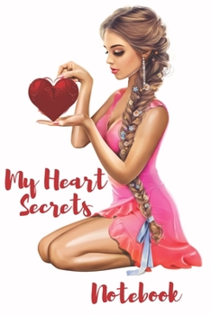 Paperback My Heart Secrets: Tales and secrets of my heart in words Book