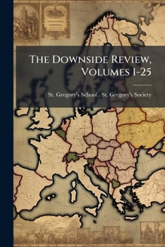 The Downside Review, Volumes 1-25