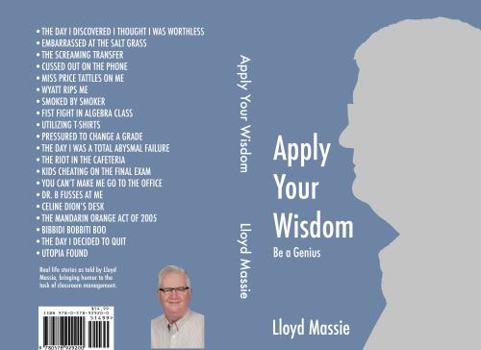 Paperback APPLY YOUR WISDOM: Be a Genius Book