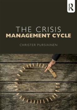 Paperback The Crisis Management Cycle Book