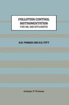 Paperback Pollution Control Instrumentation for Oil and Effluents Book