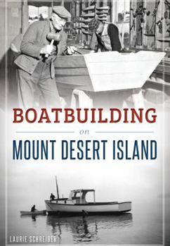Paperback Boatbuilding on Mount Desert Island Book